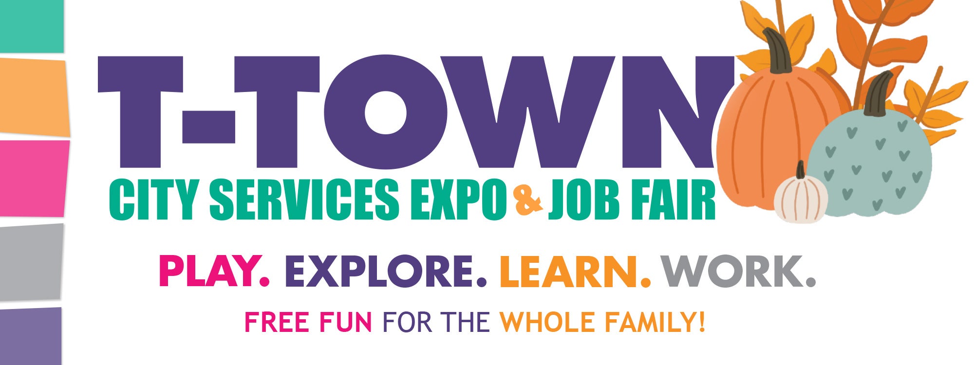 T-Town: Play. Explore. Learn. Work.