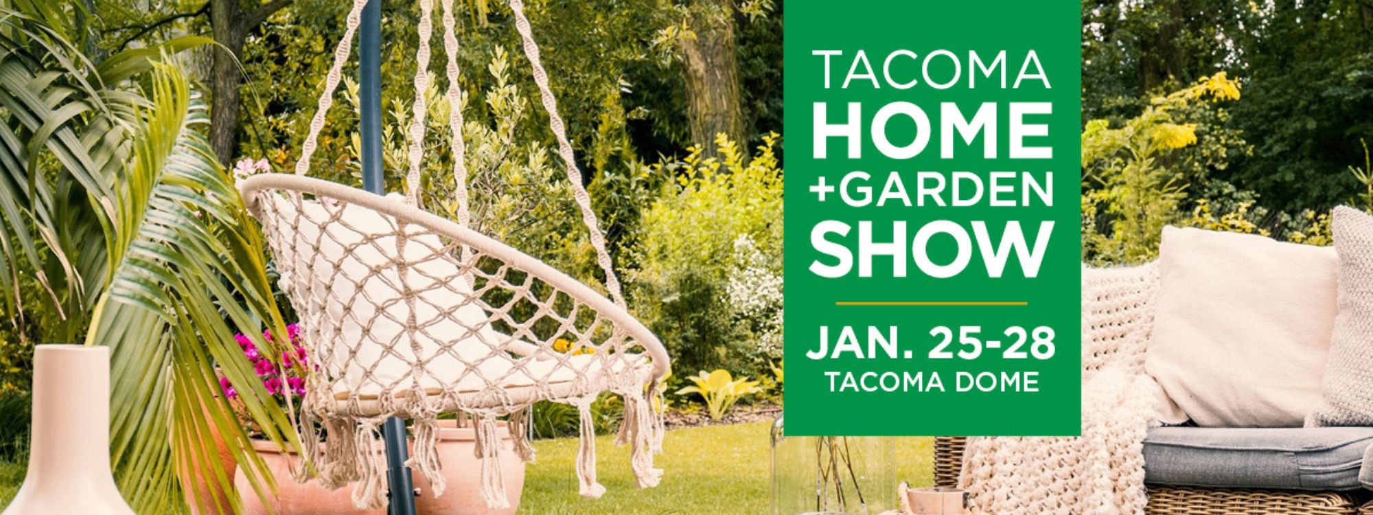 Tacoma Home + Garden Show